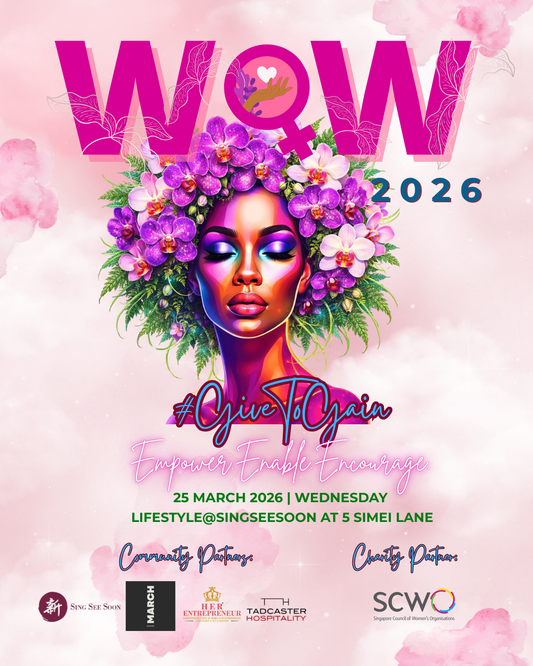 WoW2026: Give to Gain  | 25 March  | 4PM-9PM